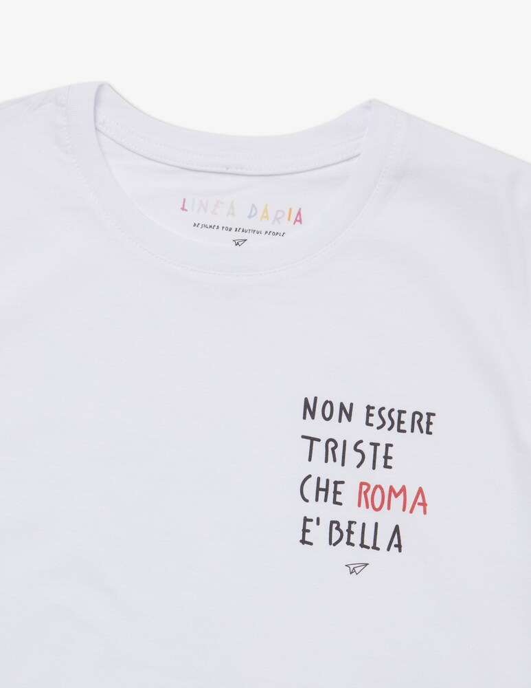 Linea Daria T-shirt Non essere triste che Roma è bella Presa